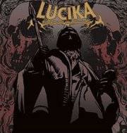 Lucika : Bleeding the Monolith
